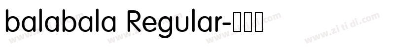 balabala Regular字体转换